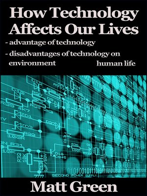 cover image of How Technology Affects Our Lives